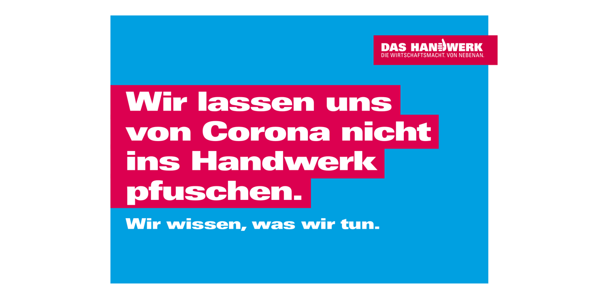 Titelbild - Wir lassen uns von Corona nicht ins Handwerk pfuschen